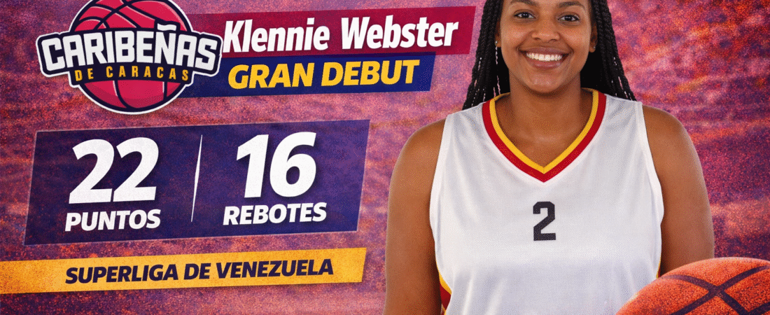 Superliga de Venezuela – Gran debut de Klennie Webster